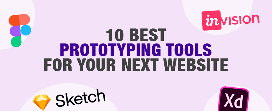 Best Prototyping Tools for Your Next Website