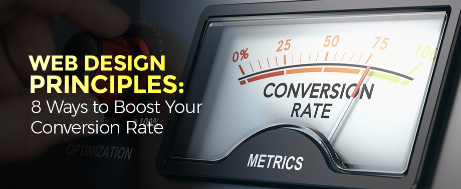 Web Design Principles 11 Ways to Boost Your Conversion Rate