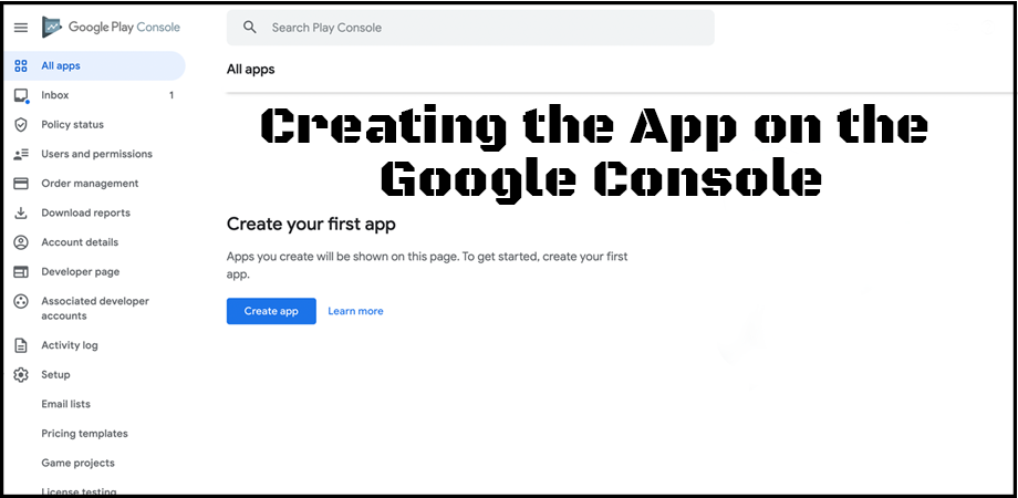 Creating the App on the Google Console