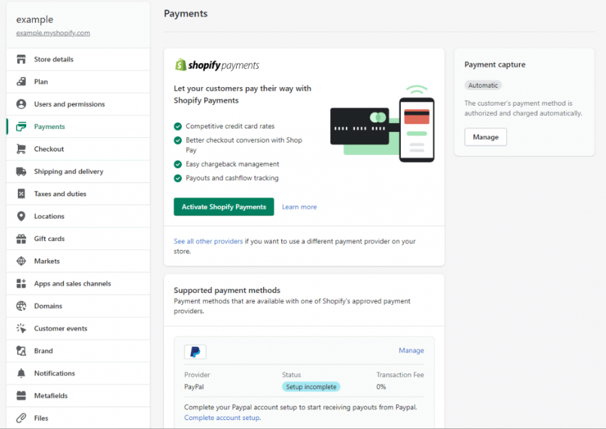 Shopify has its own payment gateway, Shopify Payments