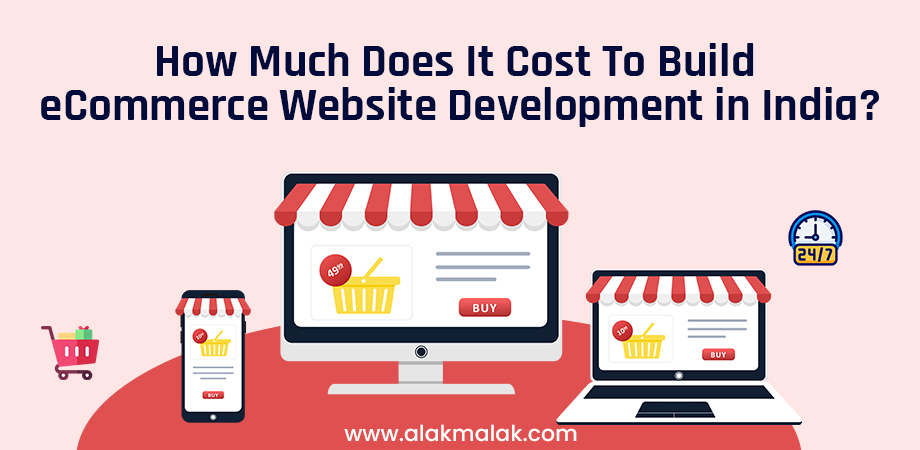 How Much Does It Cost To Build eCommerce Website?