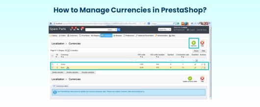 How to Manage Currencies in PrestaShop?