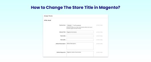 How to Change The Store Title in Magento?