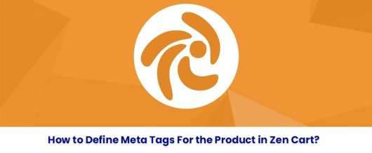 How to Define Meta Tags For the Product  in Zen Cart?