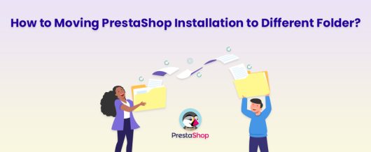 How to Moving PrestaShop Installation to Different Folder?