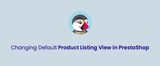Changing Default Product Listing View in PrestaShop