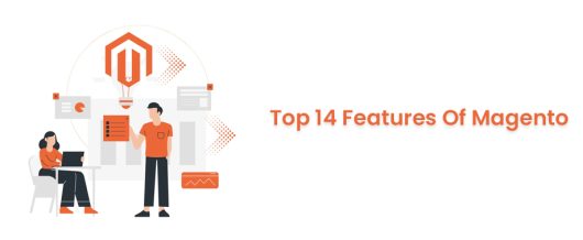 Top 14 Features Of Magento