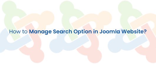 How to Manage Search Option in Joomla Website?