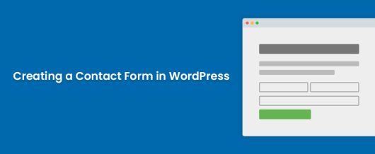Creating a Contact Form in WordPress