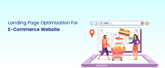 Landing Page Optimization For eCommerce Website
