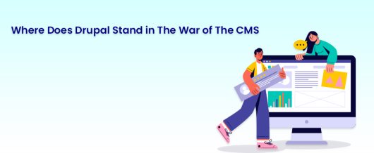 Where does Drupal stand in the war of the CMS