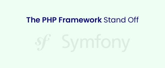 The PHP framework stand off