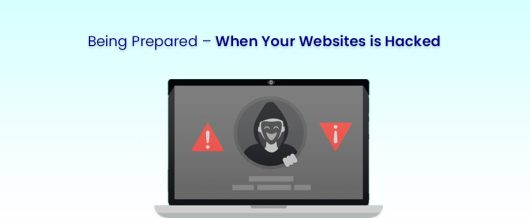 Being prepared – When your websites is hacked.