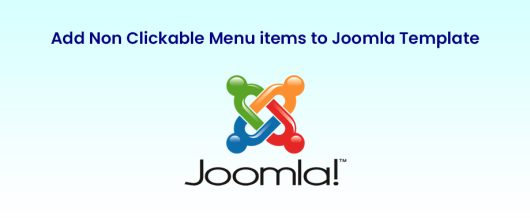 Add non clickable menu items to Joomla template