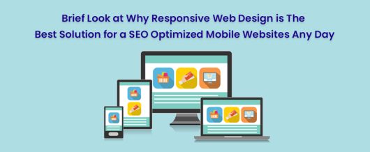 Brief look at why responsive web design is the best solution for a SEO optimized mobile websites any day