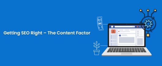 Getting SEO Right – The Content factor