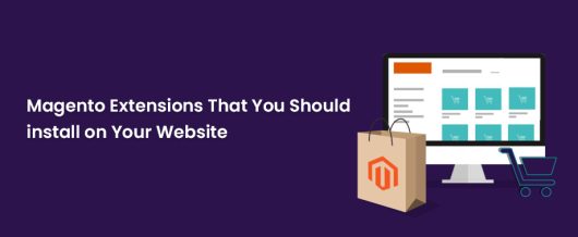 Magento extensions that you should install on your Website