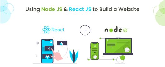 Using Node JS & React JS to Build a Website