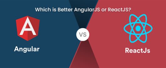 Which is Better AngularJS or ReactJS?