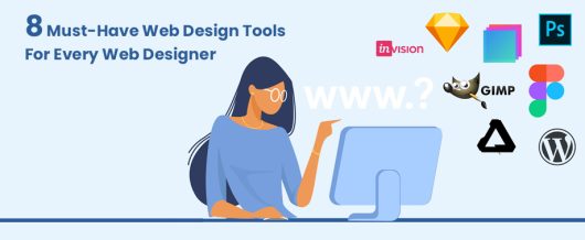 8 Must-Have Web Design Tools for Every Web Designer