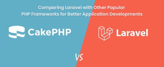 Comparing Laravel with Other popular PHP Frameworks for Better Application Developments