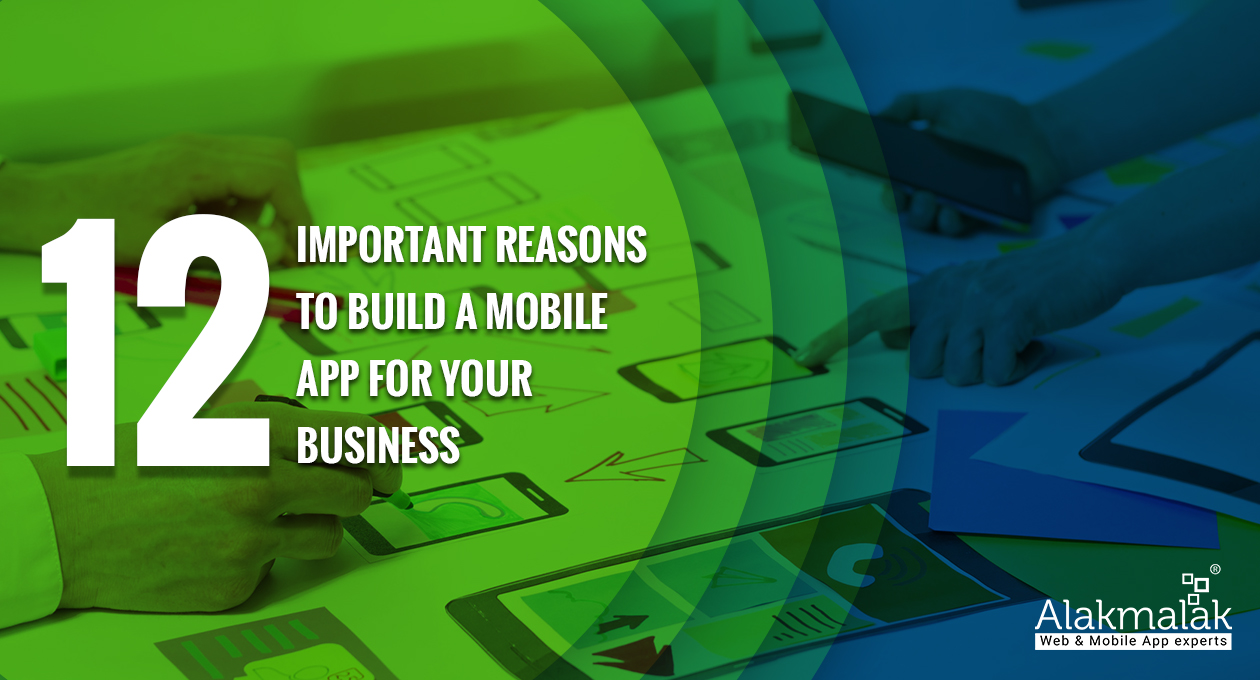 reasons to build a mobile app for business