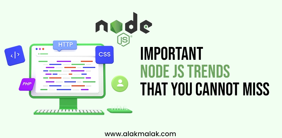 Important Node js trends that you cannot miss