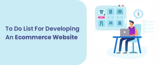 To Do List For developing an Ecommerce Website