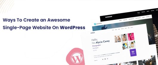 Ways to Create an Awesome Single-Page Website on WordPress