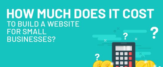 How Much Does it Cost of Building a Website for Small Businesses?