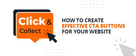 Create Effective CTA Buttons for Your Website