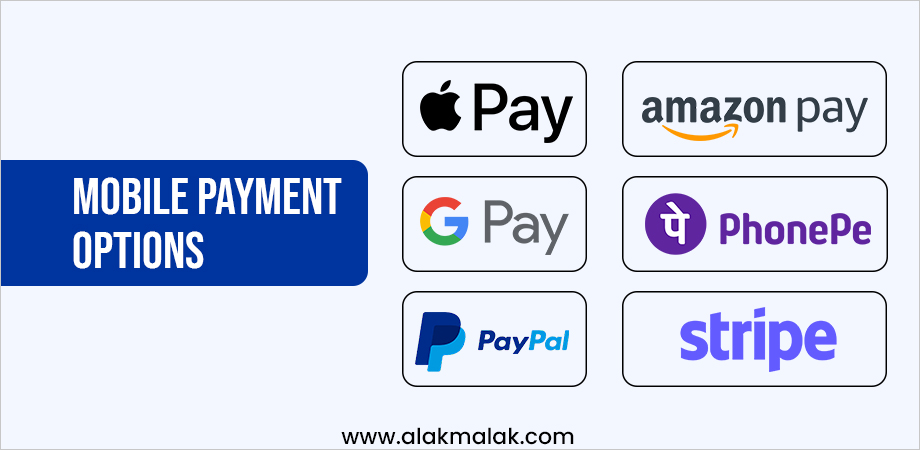 Different mobile payment options for eCommerce websites like Apple Pay, Google Pay, Paypal, Amazon Pay etc.