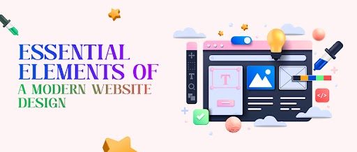 6 essential elements of a modern website design