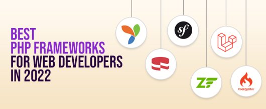 Best PHP Frameworks for Web Developers in 2023