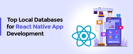 Top Local Databases for React Native App Development