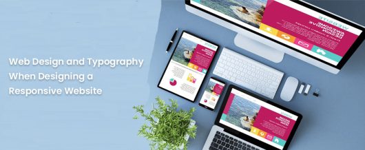 Web Design and Typography when designing a responsive website