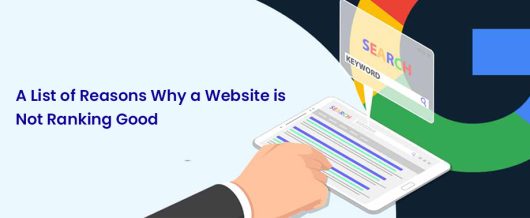 A list of reasons why a website is not ranking good