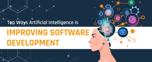 Top Ways Artificial Intelligence is Improving Software Development