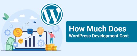 How Much Does WordPress Development Cost?