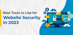 Best Website Security Tools in 2023