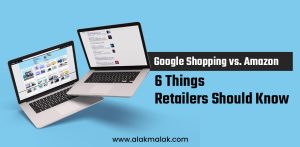 Google Shopping vs. Amazon 6 Things Retailers Should Know