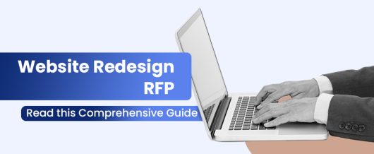 Website Redesign RFP: A 101 Guide + Free Template